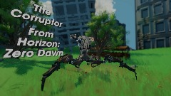 The Corruptor ( From horizon zero dawn )