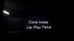 We Play Metal [WIP]