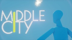 Middle City Pre-Alpha