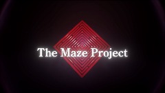 The Maze Project