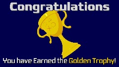Congratulations Screen (Golden Trophy)
