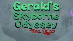 Gerald's Skyborne Odyssey: The Demo