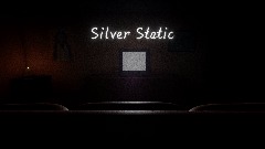 Silver Static - Horror