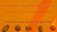 Dream Unblocker