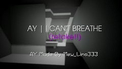 (FULL) AY | I CAN'T BREATHE <clue>(retake!!)