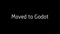 Moved to Godot (+ a message for all Dreamshapers)