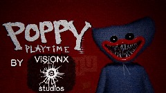 *POPPY PLAYTIME*