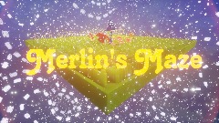Merlin's Maze