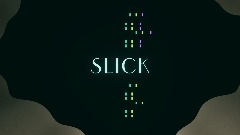 S L I C K - Light Visual