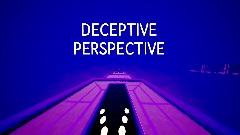 DECEPTIVE PERSPECTIVE