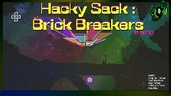Hacky Sack: Brick Breakers
