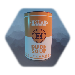 Can of Dude Soup