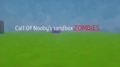 Call Of Duty Nooby's sandbox ZOMBIES