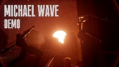 MICHAEL WAVE DEMO