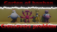 Garten of banban crossovers problem Chapter 5