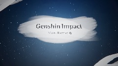 Genshin Impact Main Theme