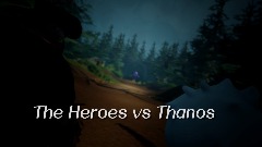 The Heroes vs Thanos