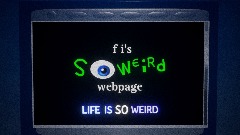 Fi 's So Weird Webpage