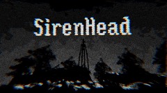 Siren Head: The undescover Dream
