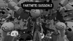 Fartnite (Susson 2)