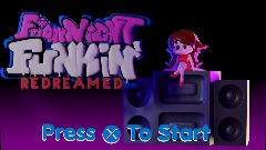 Friday Night Funkin' Redreamed