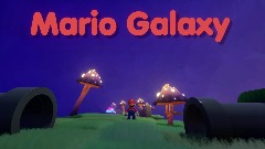 Mario Galaxy Dreams Edition