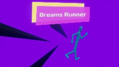 Dreams Runner (DEMO)[Canceled]