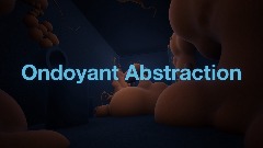 Ondoyant Abstraction