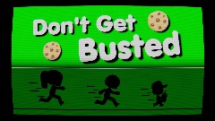 Don't Get Busted