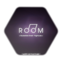 R O O M |  Rockefeller Street - Nightcore