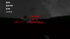 Clown in a Cornfield v1.0