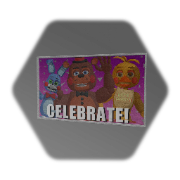 FNaF 2 <clue>CELEBRATE </clue>Poster