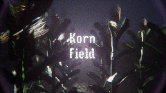 Korn Field