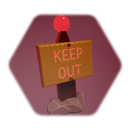 Keep Out Sign