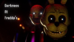 Darkness At Freddy's