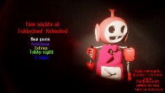 Five nights at TubbyLand Rebooted