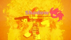 Shadow the hedgehog Reheated