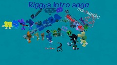 Riggy intro saga