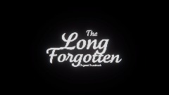 The Long Forgotten OST Teaser