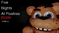 Five Nights At Plushies DOOM