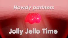 Jolly Jelly