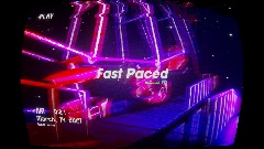 Fast Paced - (Music Video)
