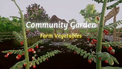 Community Garden 2.5: Farm Vegetables