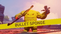 BULLET SPONGE