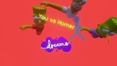 you vs Homer Dreams versión