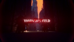 YHARNAM'S FIELD