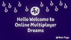The Account For Online Multiplayer Dreams @DreamsOnlineCOOP