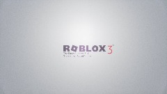 Roblox 3