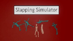 Slapping Simulator (Full Game)
