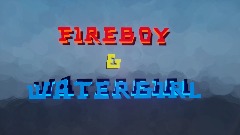 Fireboy & Watergirl (Dreams Edition)